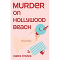 Murder on Hollywood Beach
