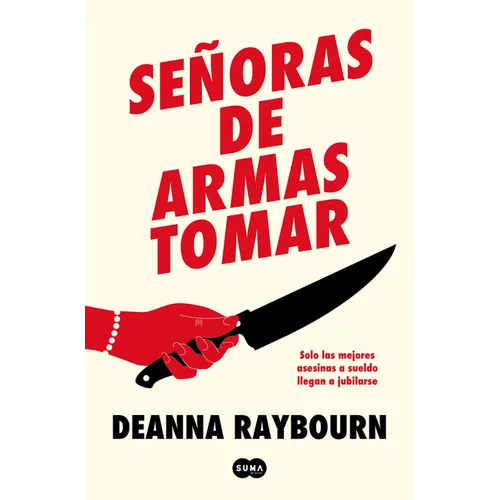Señoras de Armas Tomar / Killers of a Certain Age