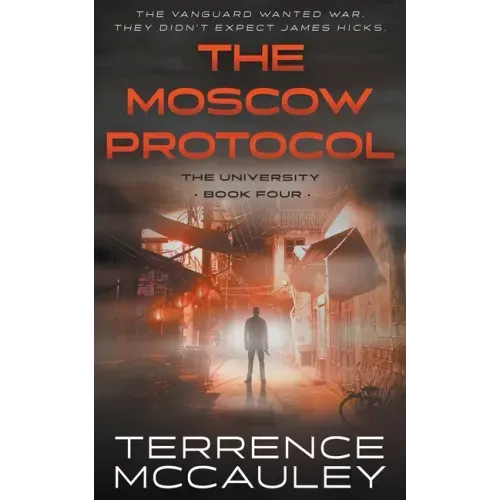 The Moscow Protocol: A Modern Espionage Thriller