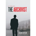 The Archivist: A Thriller