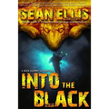 Into the Black: A Nick Kismet Adventure