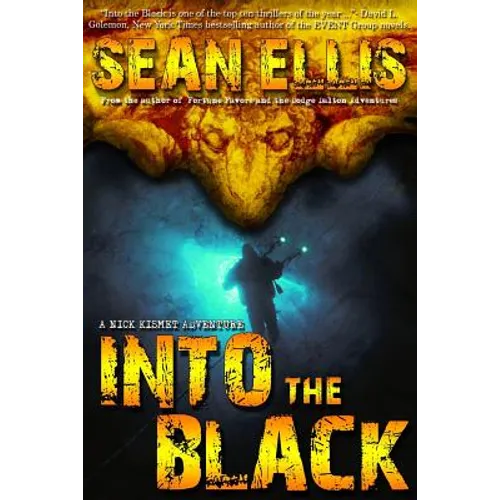 Into the Black: A Nick Kismet Adventure