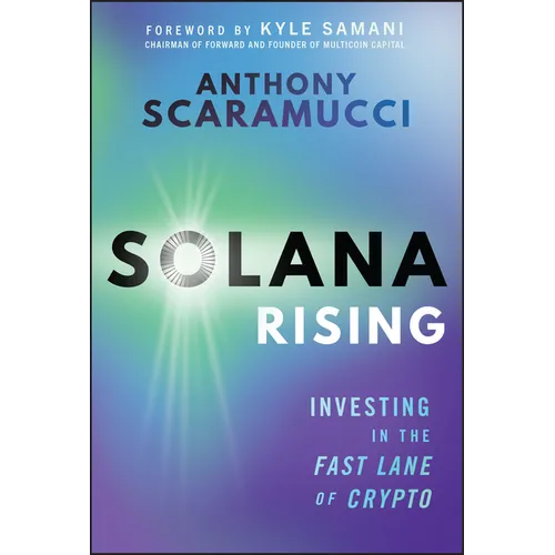 Solana Rising: Investing in the Fast Lane of Crypto