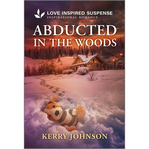 Abducted in the Woods