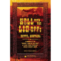 Hell With the Lid Off: Butte, Montana