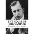 The House of the Vampire