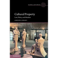 Cultural Property: Law, Policy, and Markets