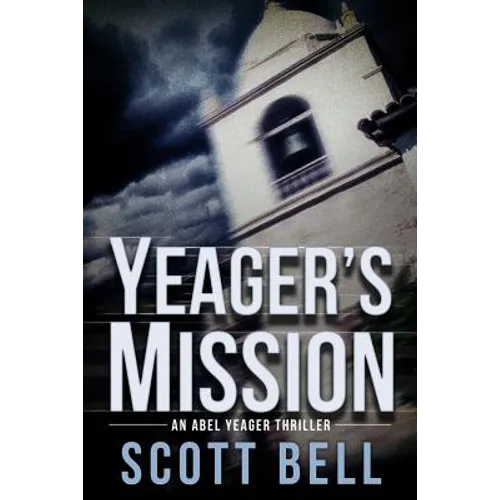 Yeager's Mission
