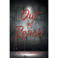 Out Of Reach