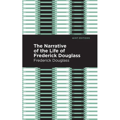 Narrative of the Life of Frederick Douglass