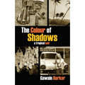 The Colour of Shadows