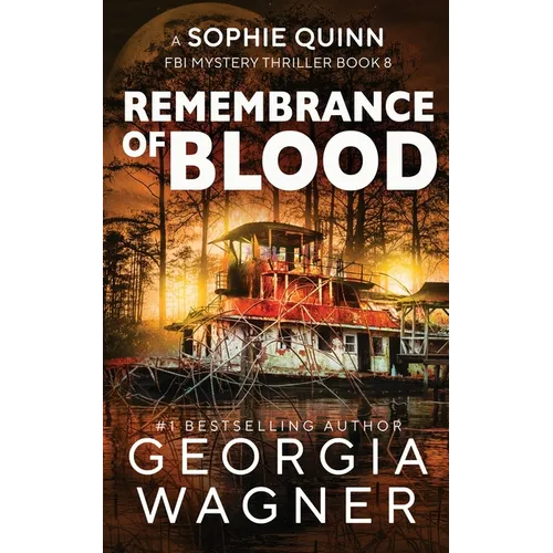 Remembrance of Blood