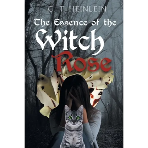 The Essence of the Witch Rose