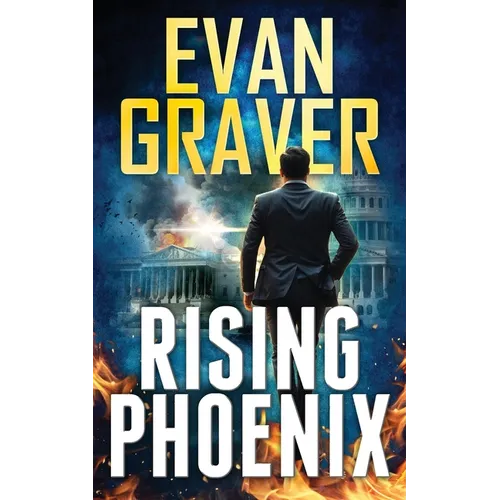 Rising Phoenix: A John Phoenix Thriller Book 1