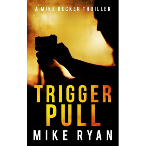 Trigger Pull
