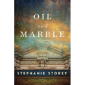 Oil and Marble: A Novel of Leonardo and Michelangelo