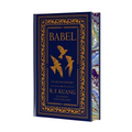 Babel Collector's Edition: Or the Necessity of Violence: An Arcane History of the Oxford Translators' Revolution