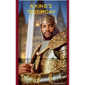 A King's Testimony