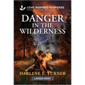 Danger in the Wilderness