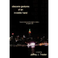 Obscene Gestures of an Invisible Hand: Financial Doom and the Death of Culture - The Lighter Side