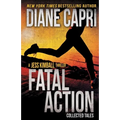 Fatal Action: Jess Kimball Thrillers Collection