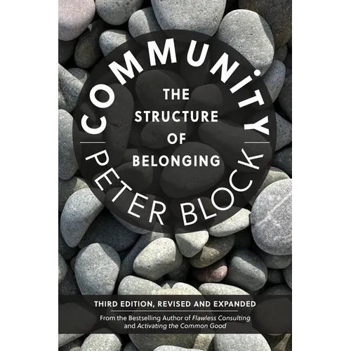 Community, Third Edition: The Structure of Belonging