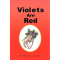Violets Are Red