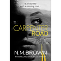 Carpenter Road: A Compelling Serial Killer Thriller