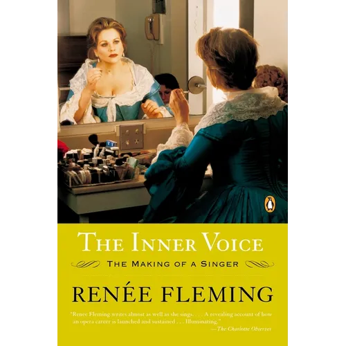 The Inner Voice: The Making of a Singer