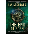 The End of Eden: An Archaeology Thriller