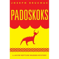 Padoskoks: A Jacob Neptune Murder Mystery Volume 72