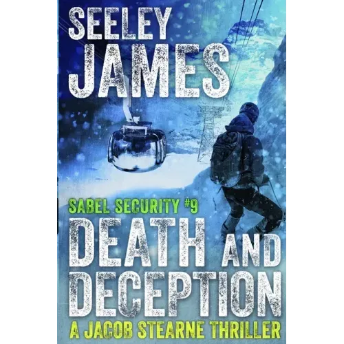 Death and Deception: A Jacob Stearne Thriller