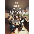 The Great Canadian Standoff
