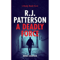A Deadly Force