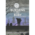 Burdens to Bury