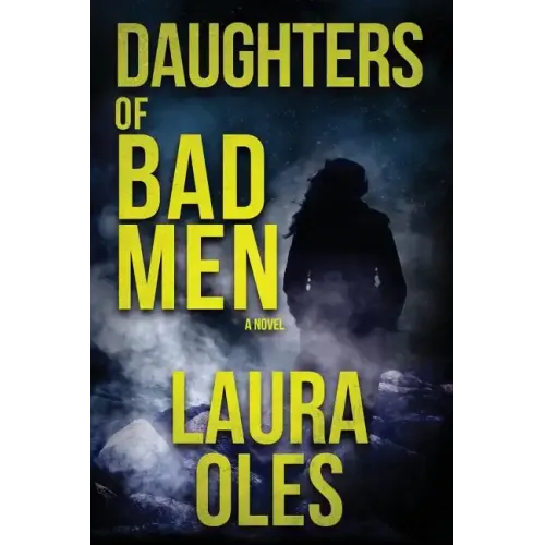 Daughters of Bad Men