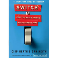 Switch: How to Change Things When Change Is Hard