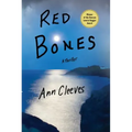 Red Bones: A Thriller