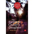 The Elephant Chaser's Daughter