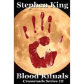 Blood Rituals