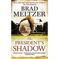 The President's Shadow