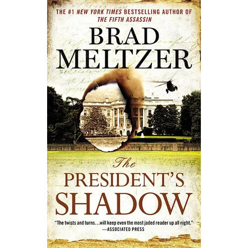 The President's Shadow