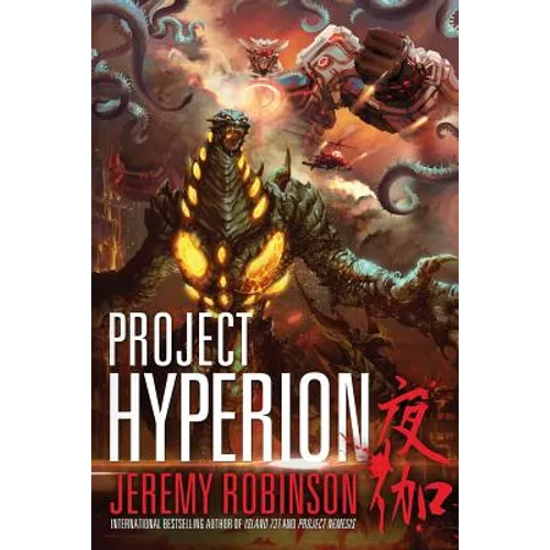 Project Hyperion (A Kaiju Thriller)