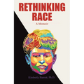Rethinking Race