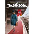 La Traductora (the Lady Who Translated Hitler?)
