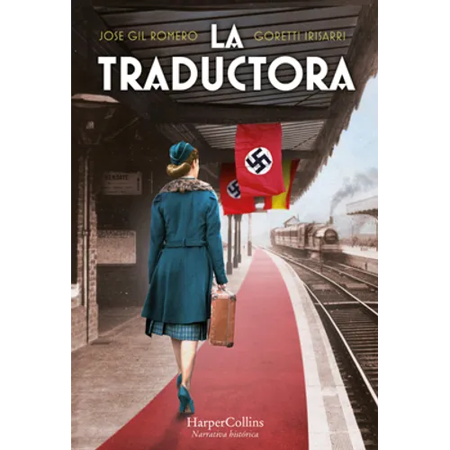 La Traductora (the Lady Who Translated Hitler?)