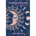 The Hoodoo of Peck Finch
