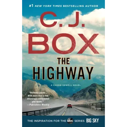 The Highway: A Cody Hoyt/Cassie Dewell Novel