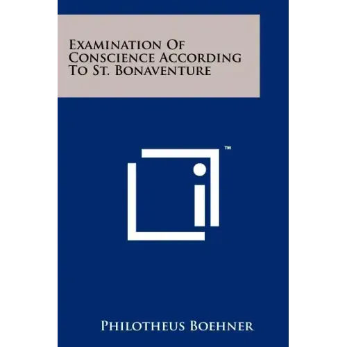 Examination Of Conscience According To St. Bonaventure