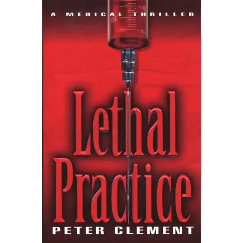 Lethal Practice